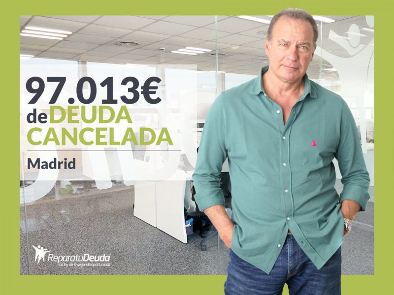 Repara tu Deuda Abogados cancela 97.013 ? a un matrimonio de Madrid con la Ley de Segunda Oportunidad