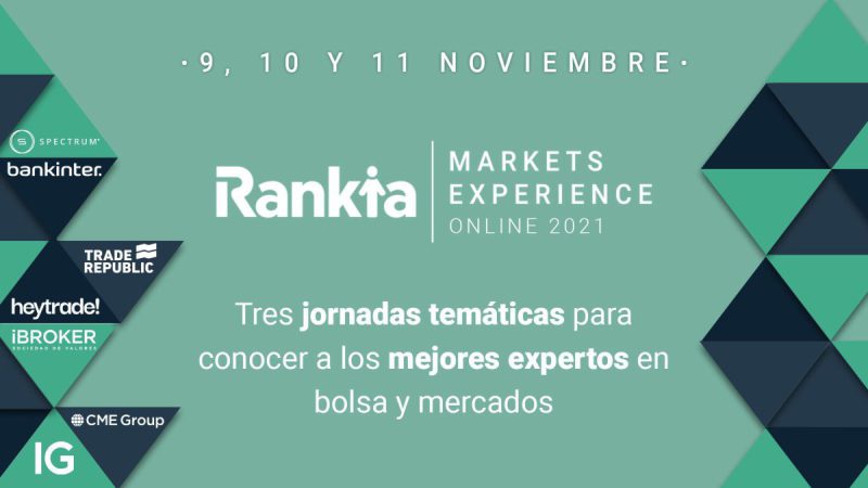 Vuelve Rankia Markets Experience 2021, el evento online de referencia en los mercados financieros