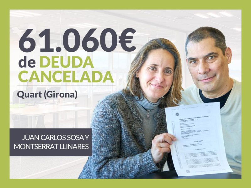 Repara tu Deuda Abogados cancela 61.060? en Quart (Girona) con la Ley de Segunda Oportunidad